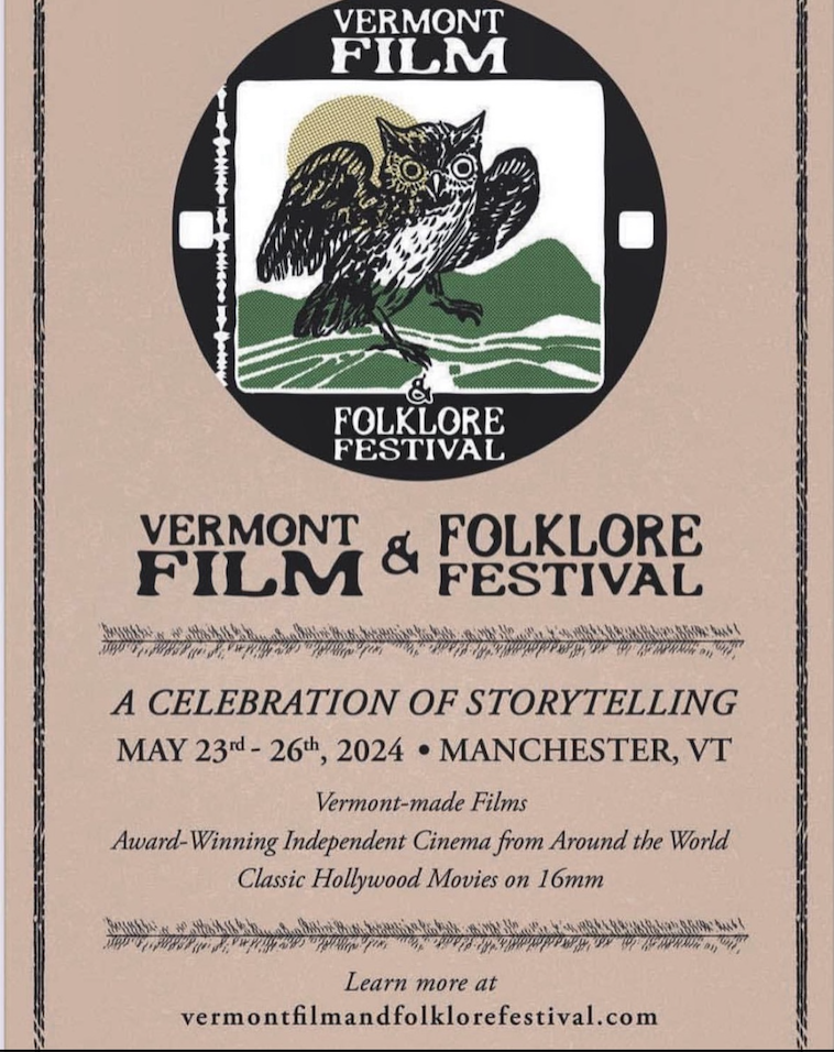 The Vermont Film & Folklore Festival